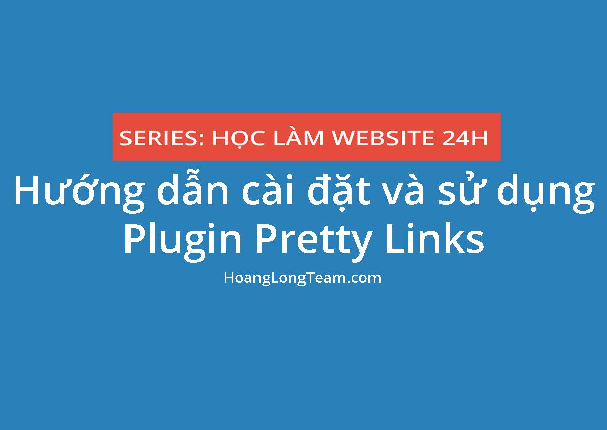 cài đặt plugin pretty links