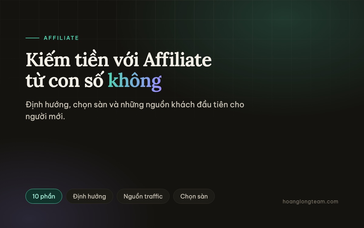 [Cơ bản] Kiếm tiền với Affiliate