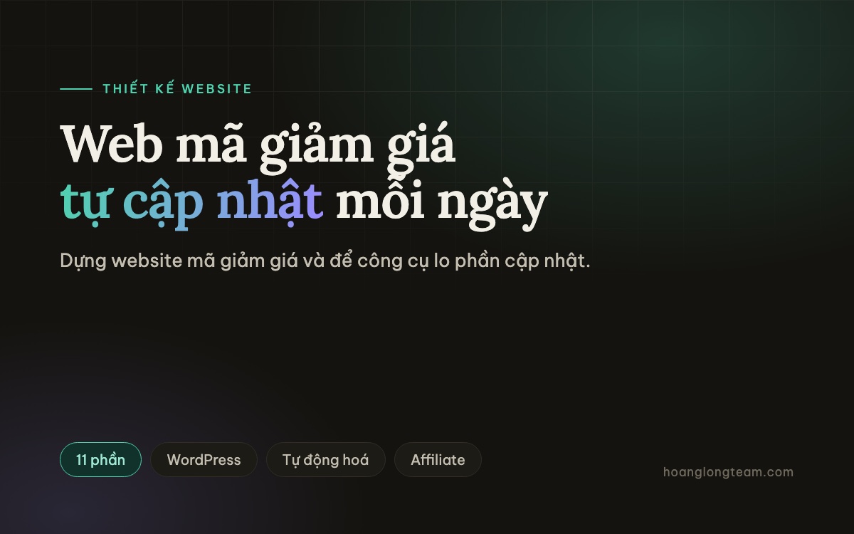 Thiết kế Web Mã Giảm Giá kiếm tiền với Affiliate