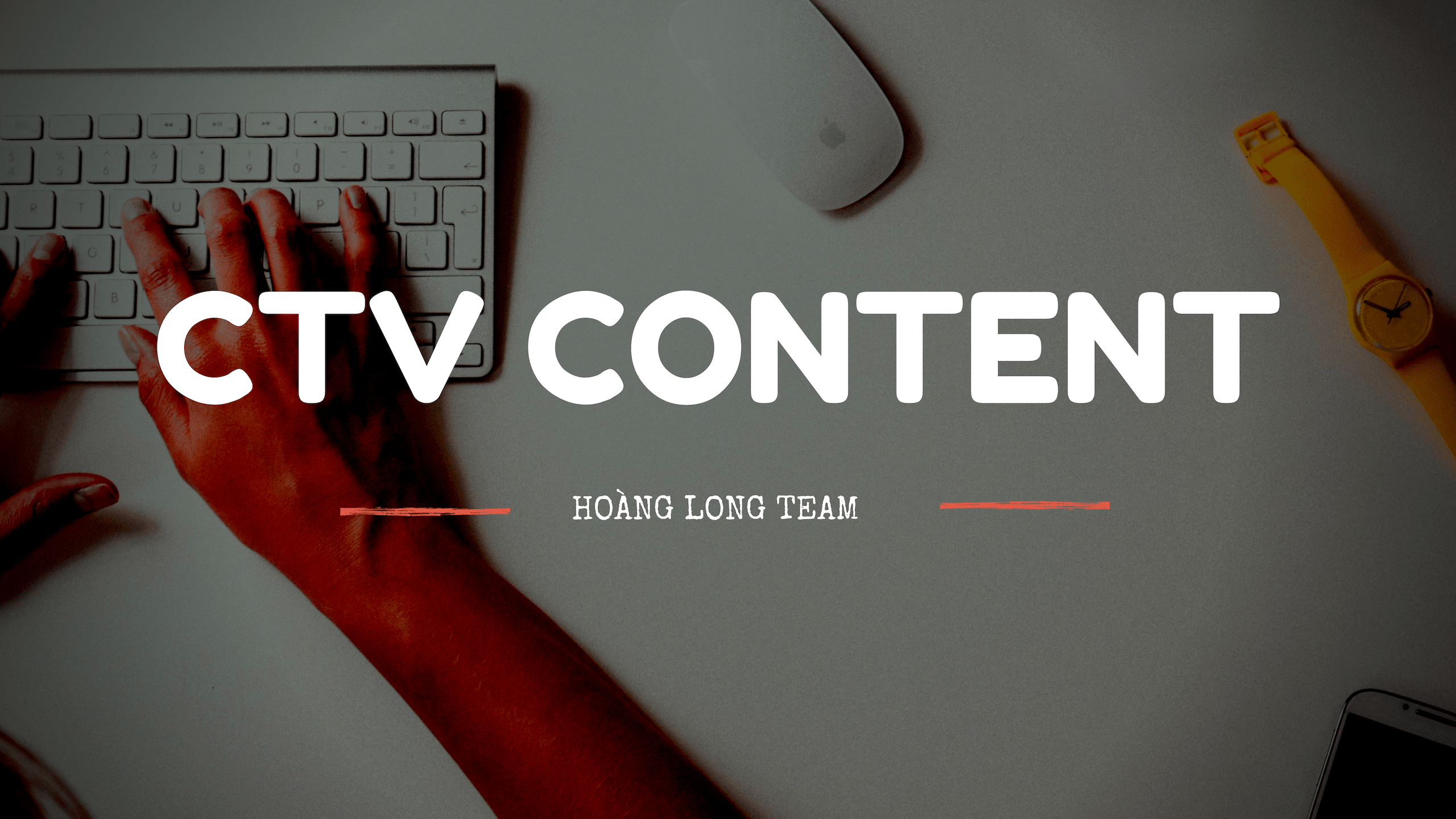 Làm cộng tác viên Content cho Hoàng Long Team