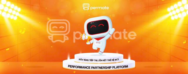 Permate - sàn tiếp thị liên kết tiên phong tại Việt Nam Permate - sàn tiếp thị liên kết tiên phong tại Việt Nam